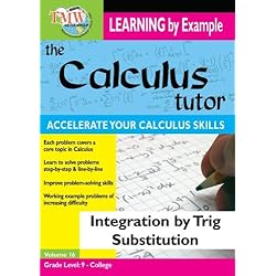 Calculus Tutor: Integration By Trig Substitution