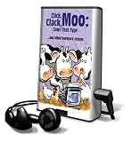 Click, Clack Moo: Cows That Type and Other Barnyard Stories: Click, Clack, Moo Cows That Type, Giggle, Giggle, Quack, Duck for President,