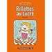Rillettes au sucre, Tome 2 :