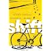 Shift