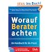 Worauf Berater achten. Ein Handbuch f�r die Praxis
