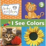 I See Colors (Disney: Baby Einstein)