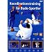 Koordinationstraining f�r Budo-Sportler