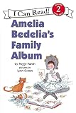 Amelia Bedelia's Family Album (An I Can Read Book, Level 2)