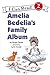 Amelia Bedelia's Family Album (An I Can Read Book, Level 2)