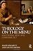 Theology on the Menu: Asceticism, Meat and Christian Diet