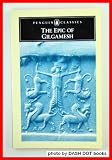 THE EPIC OF GILGAMESH ( Penguin classics)