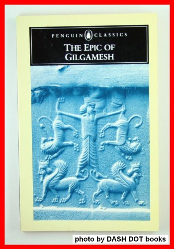 THE EPIC OF GILGAMESH ( Penguin classics)