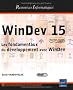 WinDev 15 - Les fondamentaux du d�veloppement avec WinDev (agr�� par PC SOFT)