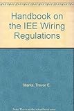 Handbook on the IEE wiring regulations