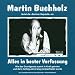 Martin Buchholz �Alles in Bester Verfassung�