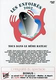 Search : Les Enfoires 2002: Tous Dans Le Meme Bateau