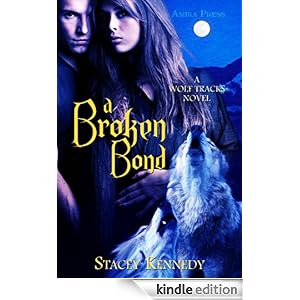 A Broken Bond - Stacey Kennedy