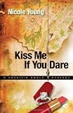 Kiss Me If You Dare (Patricia Amble Mystery Series #3)