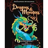dragons and monsters matthew reinhart robert sabuda encyclopedia mythologica