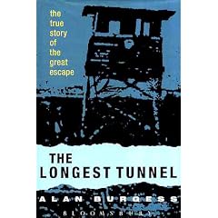 The Longest Tunnel: True Story of the Great Escape