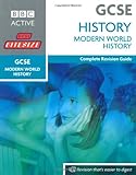 GCSE history. Modern world history : complete revision guide