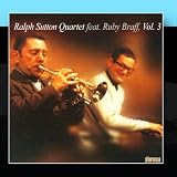 Ralph Sutton Featuring Ruby Braff