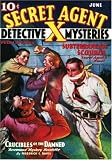 Secret Agent X - 06/36: Adventure House Presents