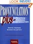 Pronunciation Plus Student's book: Practice through Interaction
