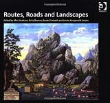 Routes, roads and landscapes