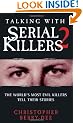 Talking with Serial Killers 2
