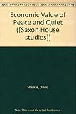 The economic value of peace and quiet