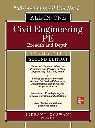 Civil Engineering All-In-One PE Exam Guide: Breadth and Depth, Second Edition