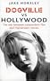 Dogville vs. Hollywood: The Independents and the Hollywood Machine