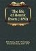 The life of Henrik Ibsen (1890) bei Bücher zum Namen: 51qnwtC7ENL._SL75_
