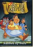 The Story Keepers: Nabbed By Nero