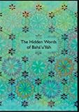 The hidden words of Baha'u'llah