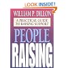 People Raising: A Practical Guide to Raising Support