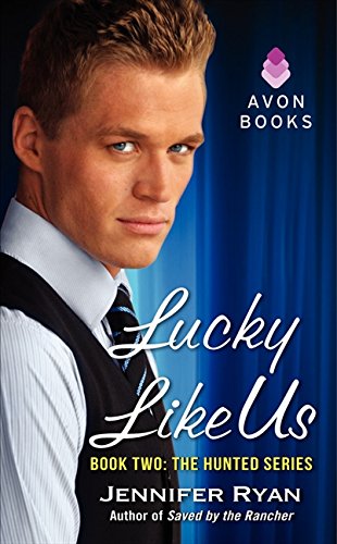 lucky like us book two the hunted series