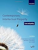 Contemporary intellectual property : law and policy