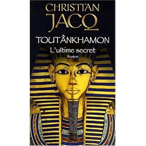 Tout�nkhamon : L'ultime secret