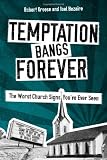 Temptation Bangs Forever: The Worst Church Signs Youve Ever Seen