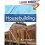 Housebuilding: A Do-It-Yourself Guide, Revised & Expanded