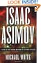 Isaac Asimov: A Life of the Grand Master of Science Fiction