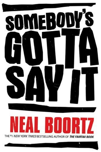 Somebody's Gotta Say It under General in The Books Store
