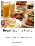  : Breakfast in a Hurry (Easy Meals in a Hurry)