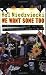 Image of We want some too: Underground desire and the reinvention of mass culture