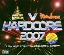 2007 Hardcore Helter Skelter