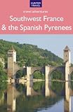 Southwest France & the Spanish Pyrenees (Travel Adventures)