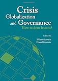 Crisis, globalization and governance : how to draw lessons?