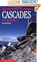 Selected Climbs in the Cascades: Volume 1