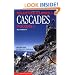 Selected Climbs in the Cascades: Volume 1