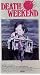 Death Weekend [VHS]