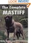 The Complete Mastiff (Book of the Breed)