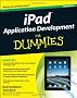 iPad Application Development For Dummies (For Dummies (Lifestyles Paperback))